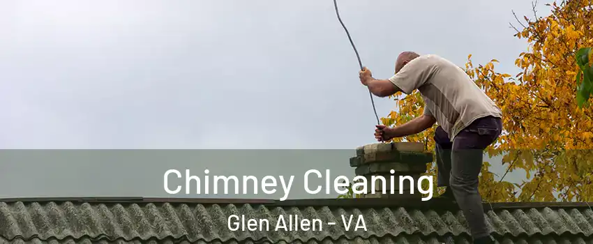  Chimney Cleaning Glen Allen - VA