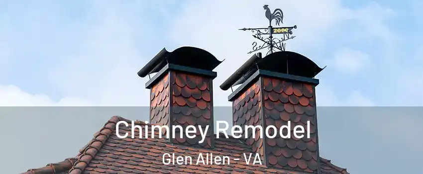  Chimney Remodel Glen Allen - VA
