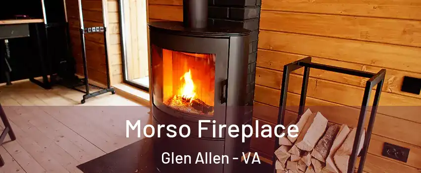  Morso Fireplace Glen Allen - VA