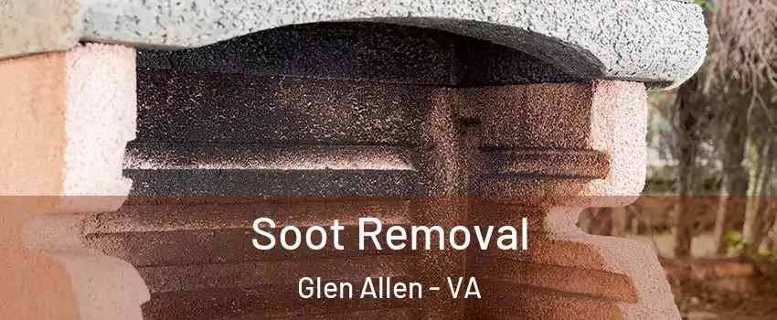  Soot Removal Glen Allen - VA